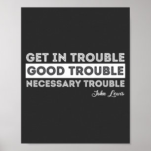 Poster John Lewis - Citation à propos des problèmes
