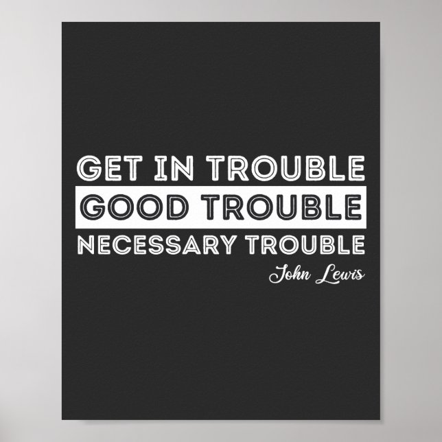 Poster John Lewis - Citation à propos des problèmes (Devant)