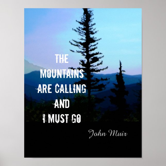 poster John Muir quote the mountains are calling (Front)