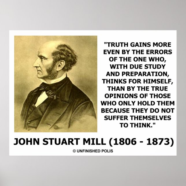 Poster John Stuart Mill Vérité Gagne Plus Par Les Erreurs (Devant)