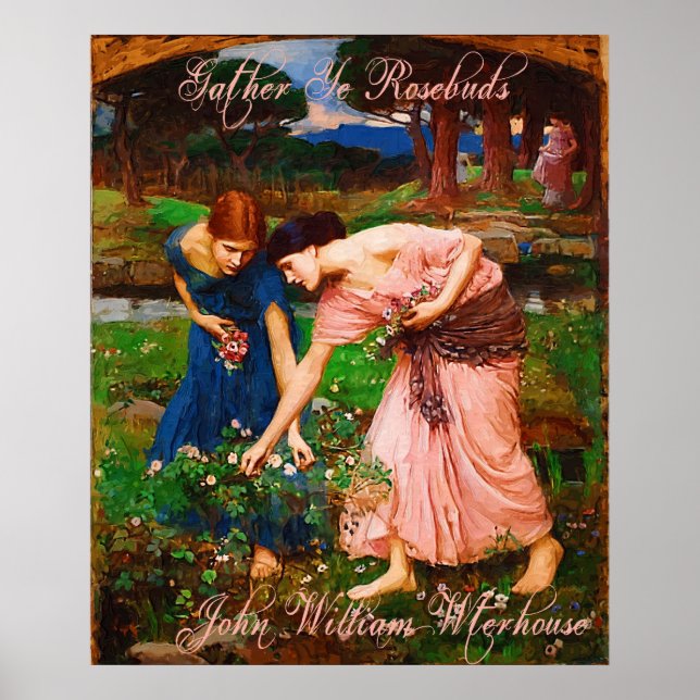 Poster John William Waterhouse Retrouvez Ye Rosebuds Post (Devant)