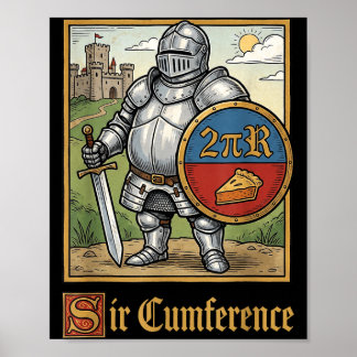 Poster Joli Sir Cumference Chevalier Médiéval Drôle