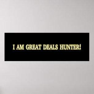Poster Jolie conception d'oeuvres d'art "Great Deals Hunt