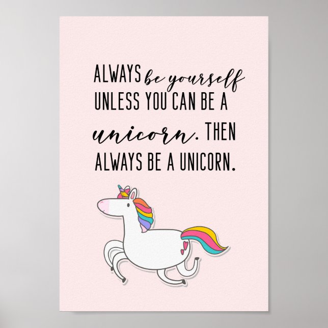 Poster Jolie unicorne citation typographie.Toujours être  (Devant)