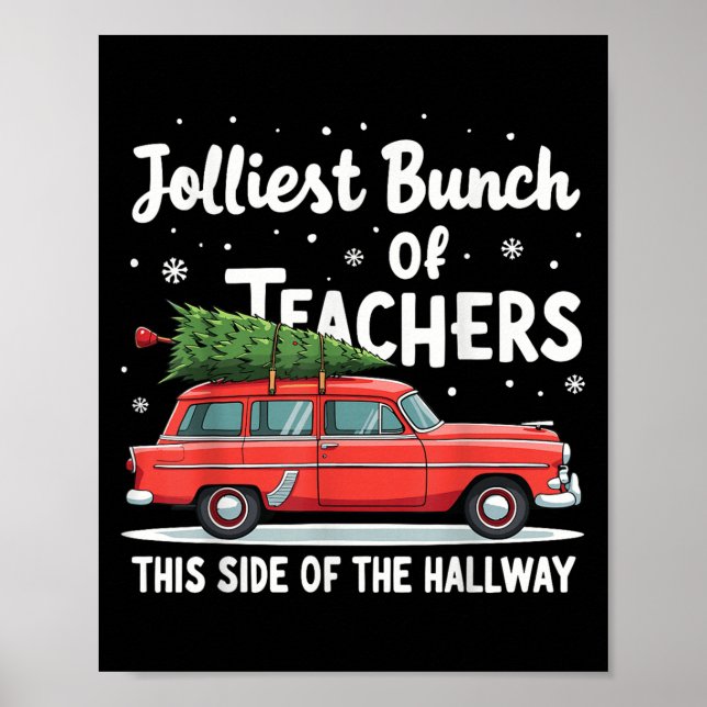 Poster Jolliest Bunch Of Teachers This Side Of The Hallwa (Devant)