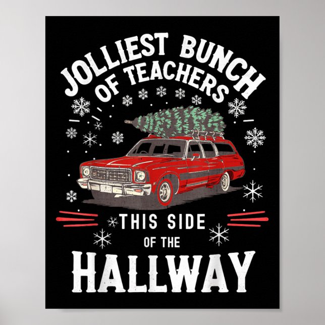 Poster Jolliest Bunch Of Teachers This Side Of The Hallwa (Devant)