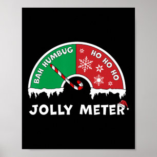 Poster Jolly Mètre Bah Humbug To Ho Ho Ho Anti Christmas