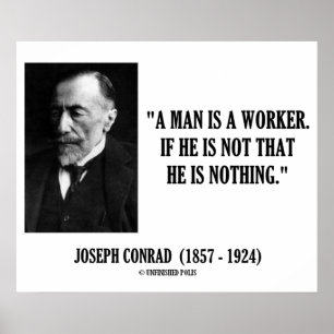 Poster Joseph Conrad Un Homme Est Un Travailleur Citation