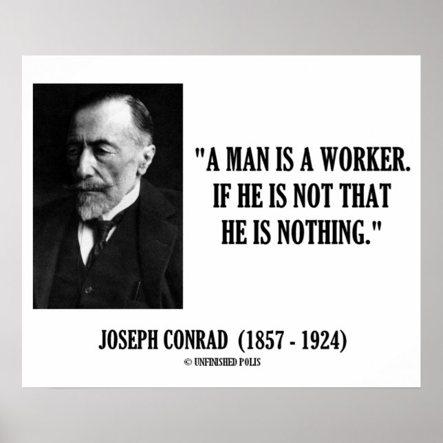 Poster Joseph Conrad Un Homme Est Un Travailleur Citation (Devant)