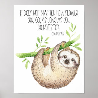 Poster Jote Sloth n'abandonne pas la citation
