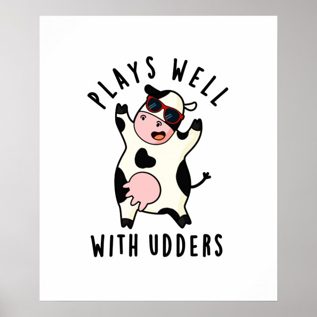 Poster Joue Bien Avec Les Udders Funny Cow Pun (Devant)