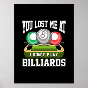 Poster Joueur de billard   Vous M'Avez Perdue Au Billard