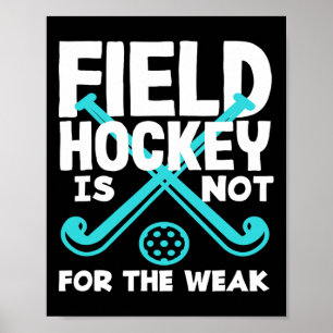 Poster Joueur de hockey sur gazon n'est pas pour les faib