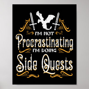 Poster Joueur de Rpg Pas de Quête Secondaire de Procrasti