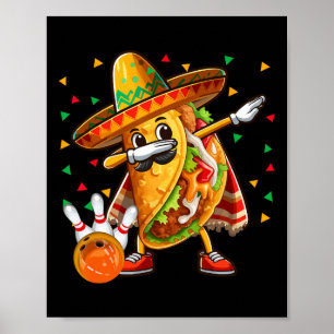 Poster Joueur de taco dabbing jouant au bowling Cinco De