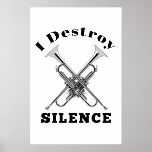 Poster Joueur de trompette je détruis le silence