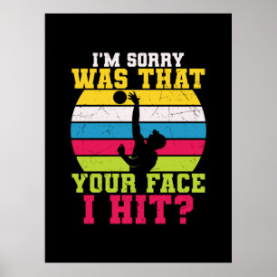 Poster Joueur de volley-ball Je Suis Désolé, C'Est Votr