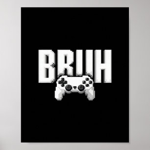 Poster Joueur vidéo drôle bruh manette de jeu pour enfant