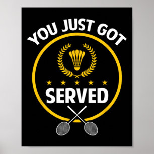 Poster Joueuse de badminton Chemise drôle servi Badminton