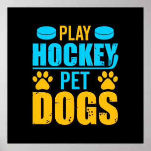 Poster Jouez aux chiens de compagnie de hockey