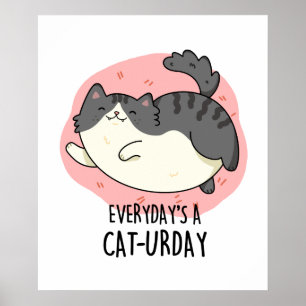 Poster Jour après jour Un chat-jour Funny Fat Kitty Chat 