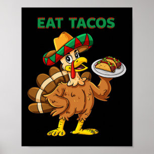 Poster Jour d'Action de grâce La Turquie Mange Tacos Mexi