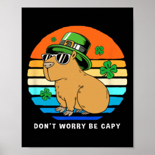 Poster Jour de la Saint-Patrick Capybara Ne vous inquiéte