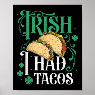Poster Jour de la Saint Patrick Tacos Drôle Irlandais J'A