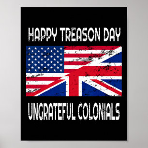 Poster Jour de la trahison Coloniaux ingrats Drôle Vêteme