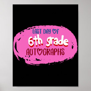 Poster Jour de l'école Autographe 6e année Primaire Gradu