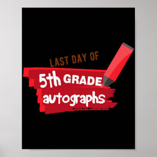 Poster Jour De L'École Autographe Élémentaire 5e Année Gr