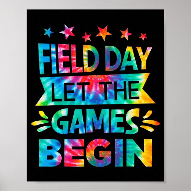 Poster Jour De Terrain Laisser Les Jeux Commencer Tie Dye (Devant)