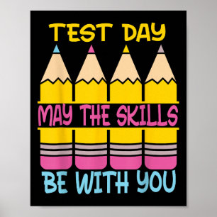 Poster Jour de test que les compétences soient avec vous