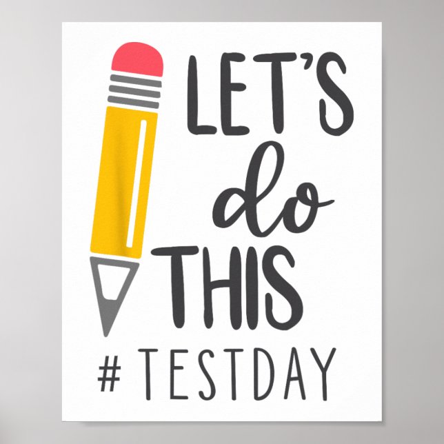 Poster Jour de test Vous Avez Ce Jour de test Enseignant  (Devant)