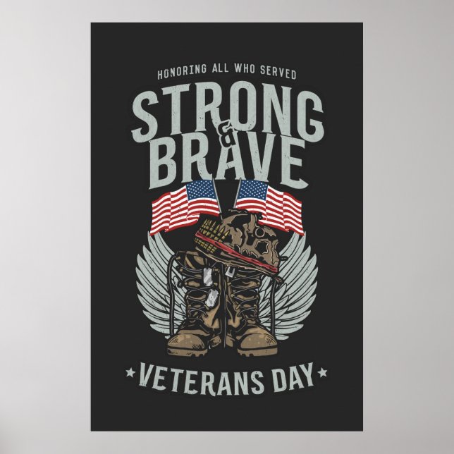 Poster Jour des anciens combattants fort et courageux USA (Devant)