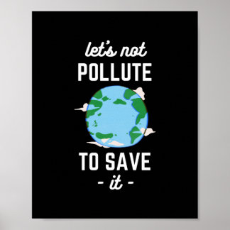 Poster Jour des terres - Arrêter la pollution