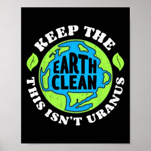 Poster Jour des terres Gardez la Terre propre Ce n'est pa
