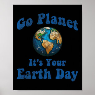 Poster Jour des terres Go Planet C'est votre Jour des ter