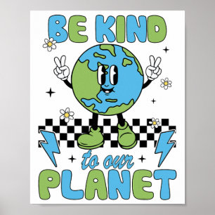 Poster Jour des terres Soyez Gentil À Notre Environnement