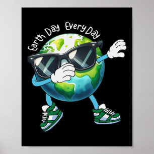 Poster Jour des terres Tous Les Jours Drôle Jour des terr