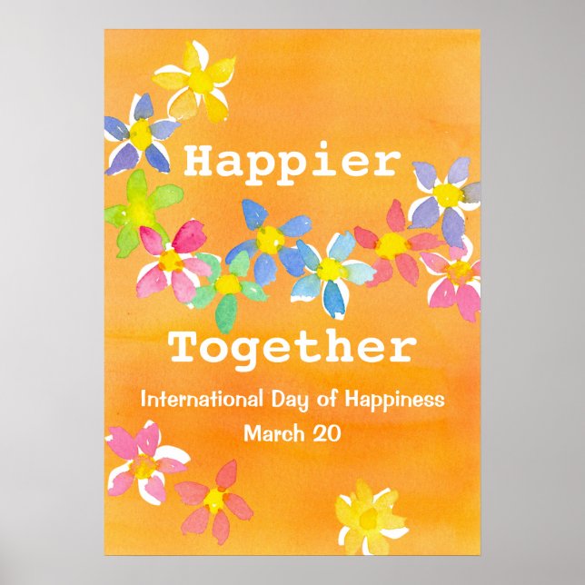 Poster Journée Internationale Du Bonheur Happier Ensemble (Devant)