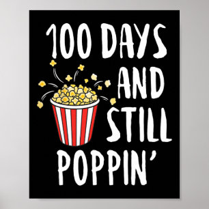 Poster Jours Et Encore Poppin Popcorn Enfants 100e Jour D