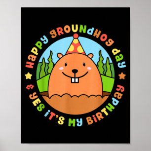 Poster Joyeuse fête de la marmotte et oui c'est ma fête d