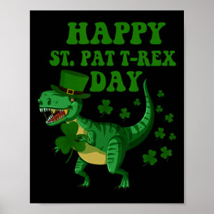 Poster Joyeuse St Pat Trex Day Dinosaure St Patricks Day