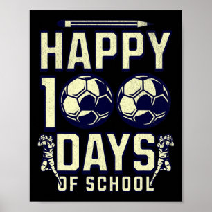 Poster Joyeux 100 Jours D'Enseignant Soccer 100E Jour