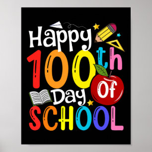 Poster Joyeux 100e jour d'école Enseignants Élève Heureux