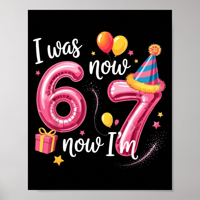 Poster Joyeux Anniversaire 6 7 Filles Drôle J'avais 6 ans (Devant)