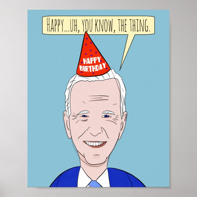 Poster Joyeux anniversaire Drôle Forgetful Président Humo (Devant)