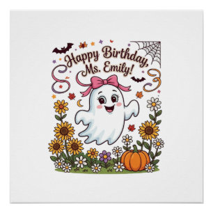 Poster Joyeux Anniversaire Mlle Emily Halloween Fantôme C