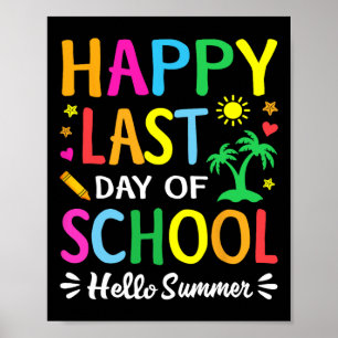 Poster Joyeux Dernier Jour De L'École Bonjour Été Étudian